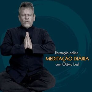 Formação Online em Meditação Diária com Otávio Leal - Humaniversidade - HumaniAmor