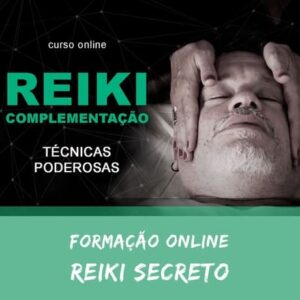 Cursos Online Reiki Secreto com Otávio Leal da Humaniversidade - HumaniAmor